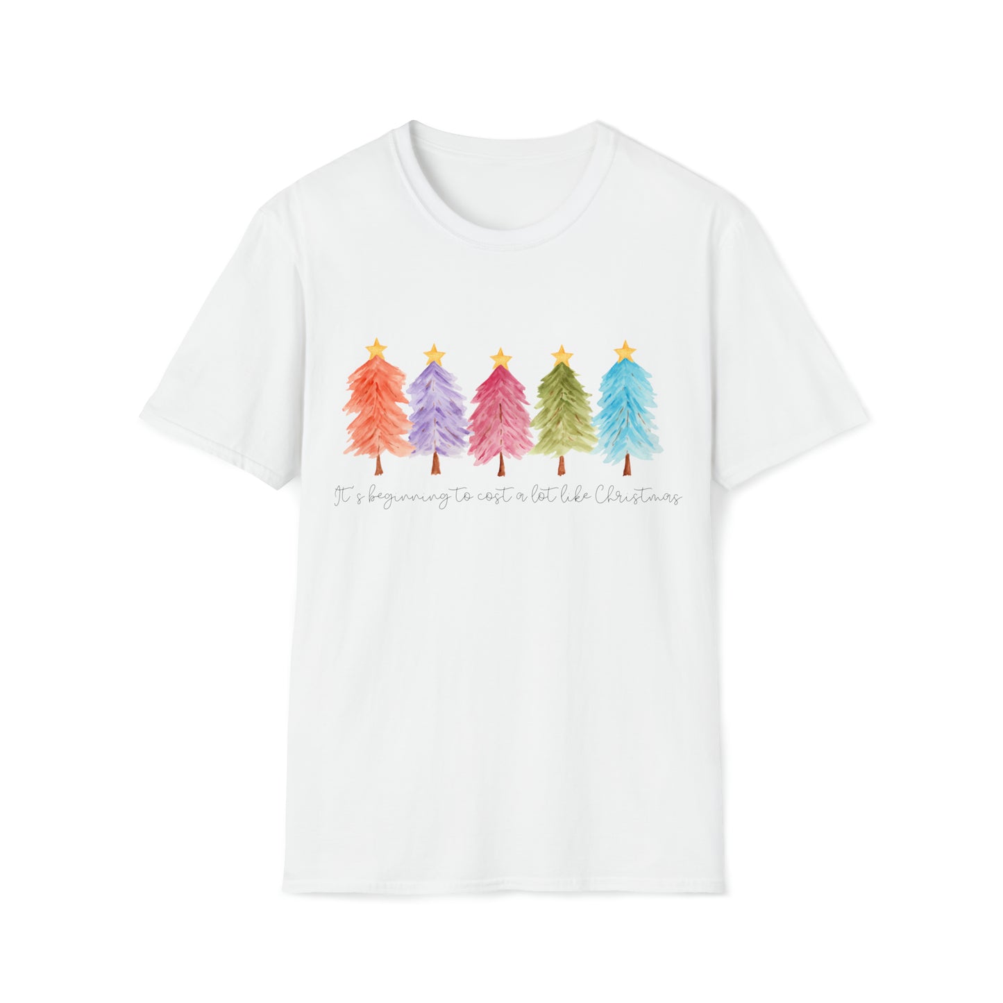 It's Beginning to Cost a lot like Christmas Unisex Softstyle T-Shirt